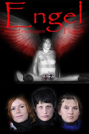 Angels with Dirty Wings Poster of Angels with Dirty Wings