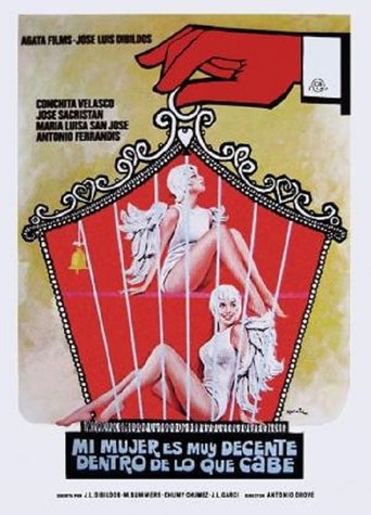 Mi mujer es muy decente, dentro de lo que cabe Poster of Mi mujer es muy decente, dentro de lo que cabe