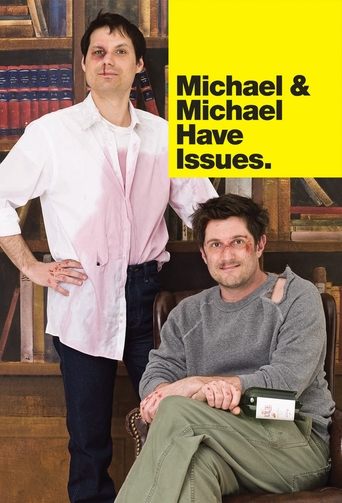 Michael & Michael Have Issues Poster of Michael & Michael Have Issues