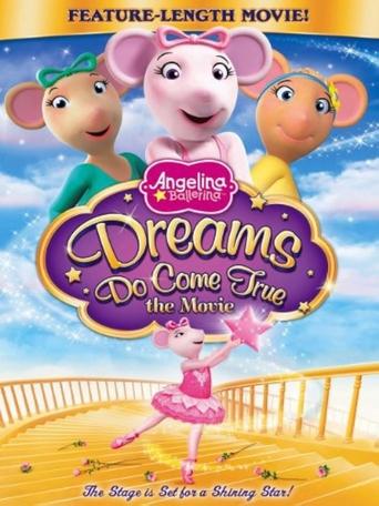Angelina Ballerina: Dreams Do Come True Poster of Angelina Ballerina: Dreams Do Come True