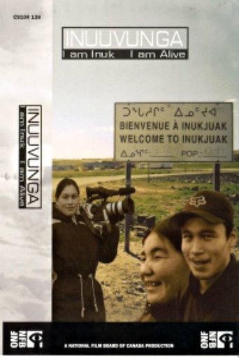 Inuuvunga: I Am Inuk, I Am Alive Poster of Inuuvunga: I Am Inuk, I Am Alive