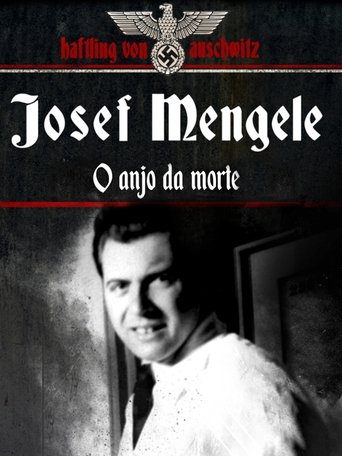 Josef Mengele, the Angel of Death Poster of Josef Mengele, the Angel of Death