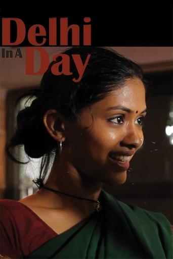 Delhi in a Day Poster of Delhi in a Day