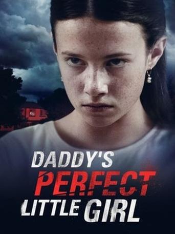 Daddy's Perfect Little Girl Poster of Daddy's Perfect Little Girl