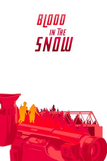Blood in the Snow Poster of Blood in the Snow