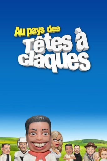 Au pays des têtes à claques Poster of Au pays des têtes à claques