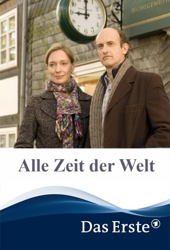Alle Zeit der Welt Poster of Alle Zeit der Welt