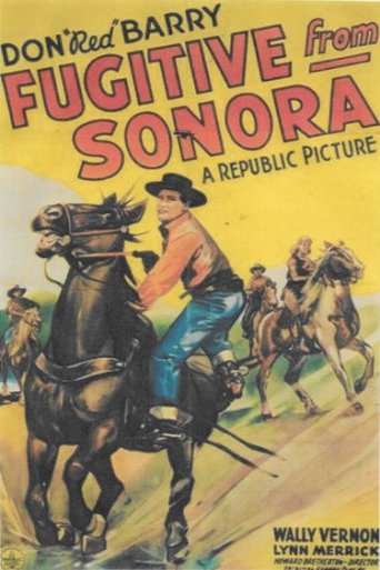 Fugitive from Sonora Poster of Fugitive from Sonora