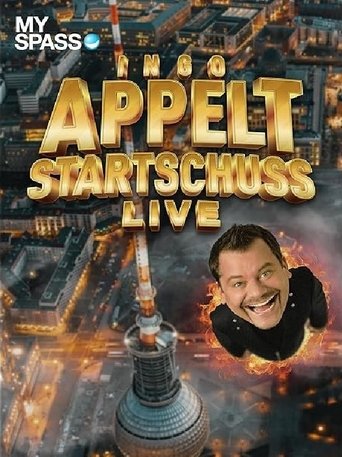 Ingo Appelt - Startschuss Poster of Ingo Appelt - Startschuss