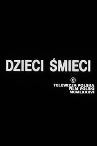 Dzieci śmieci Poster of Dzieci śmieci