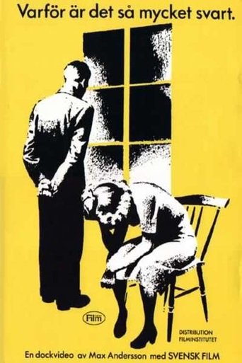 Varför är det så mycket svart Poster of Varför är det så mycket svart