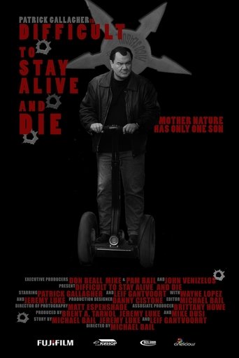 Difficult to Stay Alive and Die Poster of Difficult to Stay Alive and Die