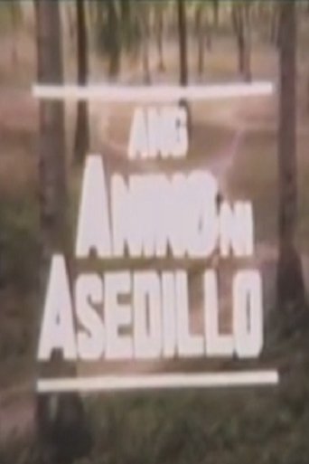 Ang Anino Ni Asedillo Poster of Ang Anino Ni Asedillo