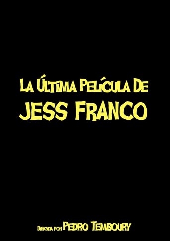 La última película de Jess Franco Poster of La última película de Jess Franco