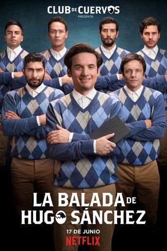 Club de Cuervos Presents: The Ballad of Hugo Sánchez Poster of Club de Cuervos Presents: The Ballad of Hugo Sánchez