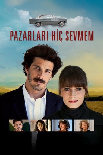 Pazarları Hiç Sevmem Poster of Pazarları Hiç Sevmem