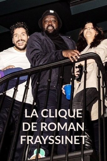 La clique de Roman Frayssinet Poster of La clique de Roman Frayssinet