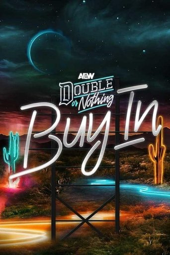 AEW Double or Nothing: The Buy In Poster of AEW Double or Nothing: The Buy In