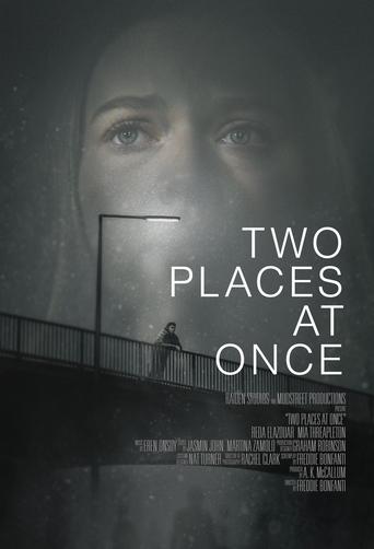 Two Places at Once Poster of Two Places at Once