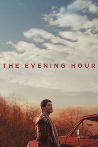 The Evening Hour Poster of The Evening Hour