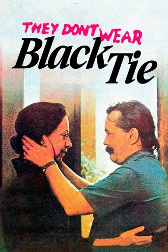 They Don't Wear Black Tie Poster of They Don't Wear Black Tie