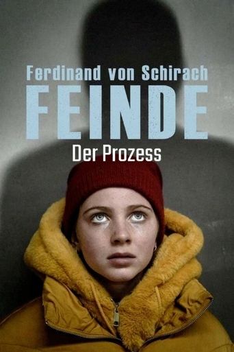 Ferdinand von Schirach: Feinde – Der Prozess Poster of Ferdinand von Schirach: Feinde – Der Prozess