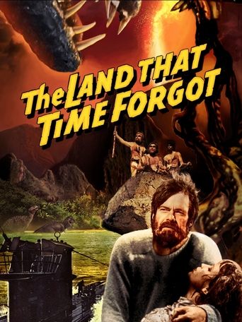 The Land That Time Forgot Poster of The Land That Time Forgot