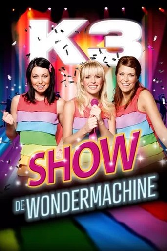 K3 en de Wondermachine Poster of K3 en de Wondermachine