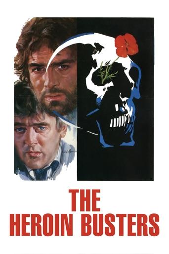 The Heroin Busters Poster of The Heroin Busters
