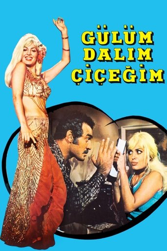 Gülüm, Dalım, Çiçeğim Poster of Gülüm, Dalım, Çiçeğim
