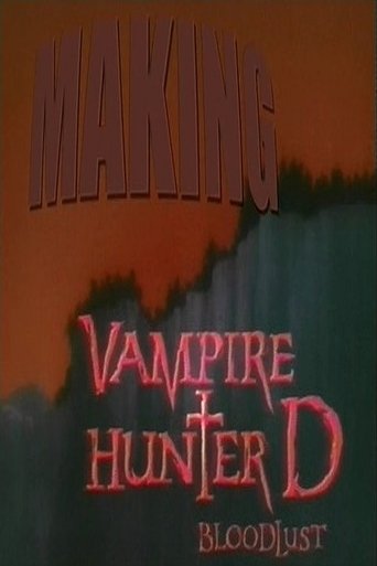Making Vampire Hunter D: Bloodlust Poster of Making Vampire Hunter D: Bloodlust
