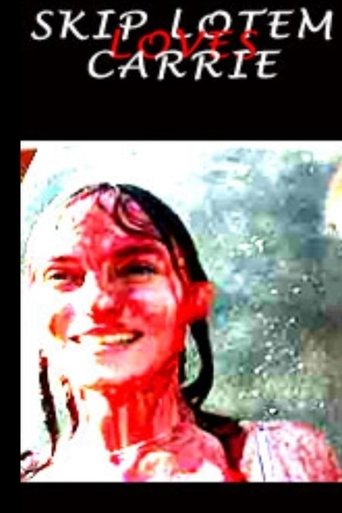 Skip Lotem Loves Carrie Poster of Skip Lotem Loves Carrie