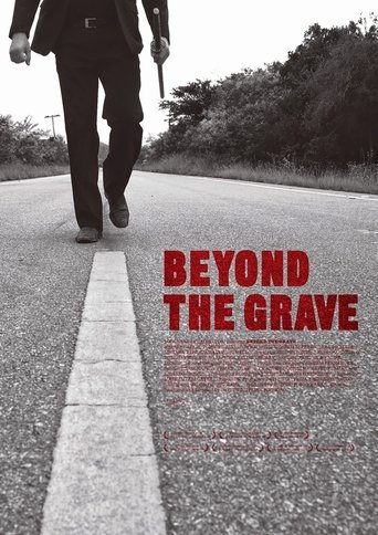 Beyond the Grave Poster of Beyond the Grave