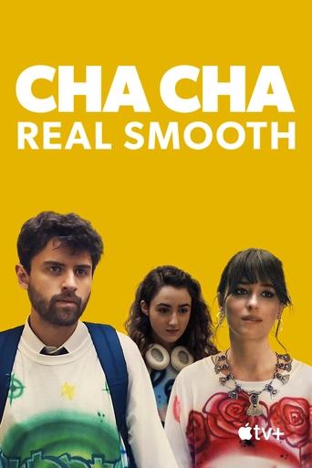 Cha Cha Real Smooth Poster of Cha Cha Real Smooth
