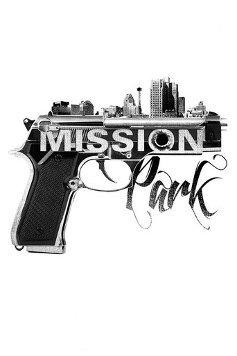 Mission Park Poster of Mission Park