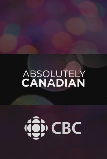 Absolutely Canadian Poster of Absolutely Canadian