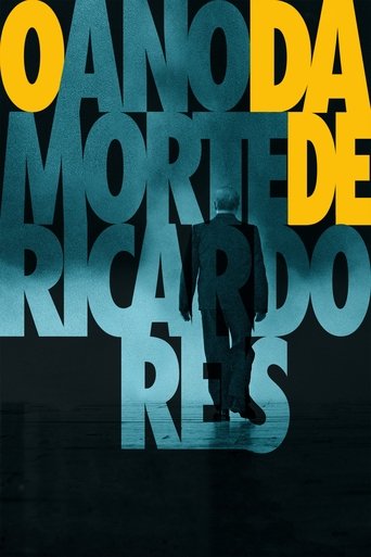 The Year of the Death of Ricardo Reis Poster of The Year of the Death of Ricardo Reis