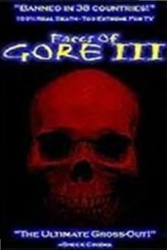 Faces of Gore 3 Poster of Faces of Gore 3