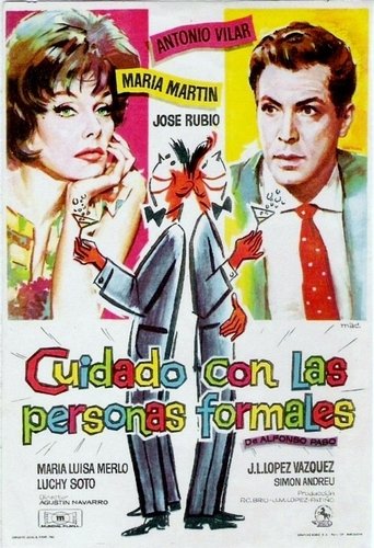 Cuidado con las personas formales Poster of Cuidado con las personas formales