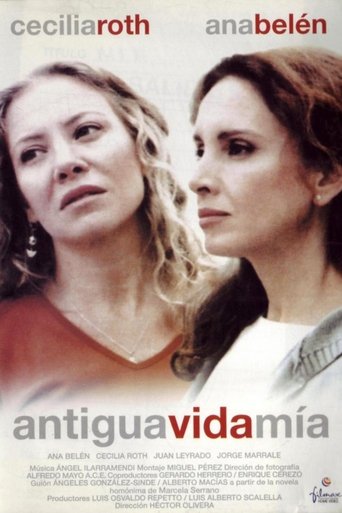 Antigua vida mía Poster of Antigua vida mía
