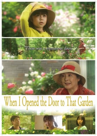 When I Opened the Door to That Garden Poster of When I Opened the Door to That Garden