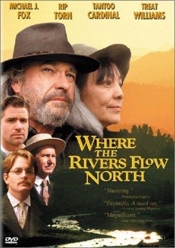 Where the Rivers Flow North Poster of Where the Rivers Flow North