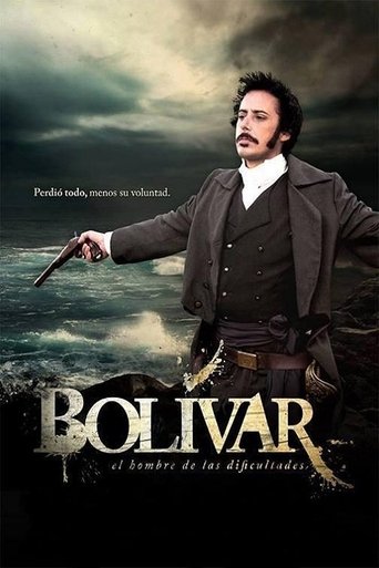 Bolívar: el hombre de las dificultades Poster of Bolívar: el hombre de las dificultades