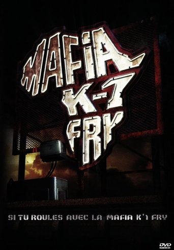 Si tu roules avec la Mafia K'1 Fry Poster of Si tu roules avec la Mafia K'1 Fry