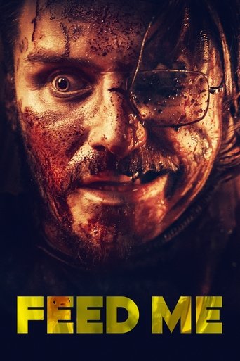 Feed Me Poster of Feed Me