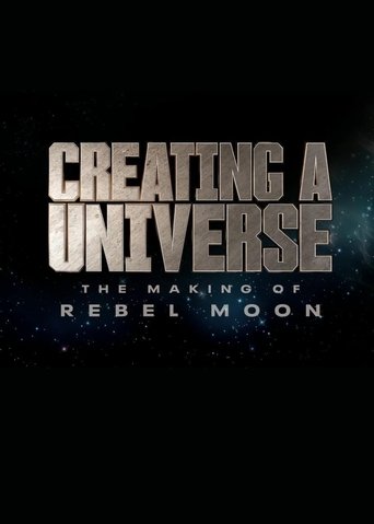 Creating a Universe - The Making of Rebel Moon Poster of Creating a Universe - The Making of Rebel Moon