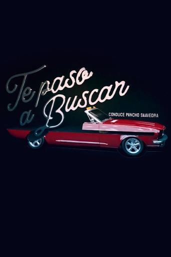 Te paso a buscar Poster of Te paso a buscar