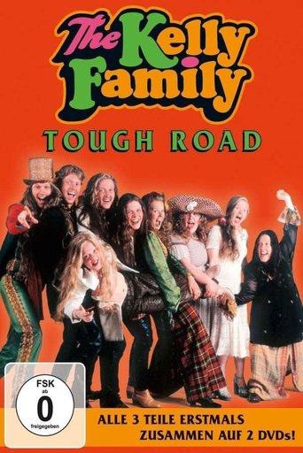 The Kelly Family - Tough Road Poster of The Kelly Family - Tough Road