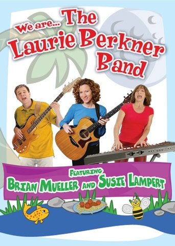 We Are... The Laurie Berkner Band Poster of We Are... The Laurie Berkner Band