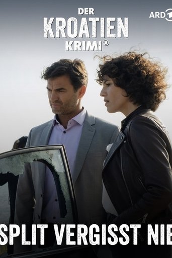 Der Kroatien-Krimi: Split vergisst nie Poster of Der Kroatien-Krimi: Split vergisst nie